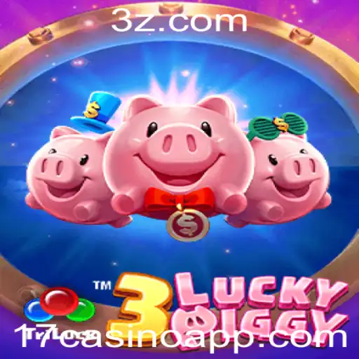 Descubra o Fascinante Mundo de 3LUCKYPIGGY no 17casino