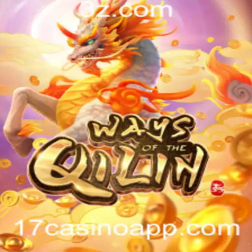 Descubra o Fascinante Mundo de WaysoftheQilin no 17casino