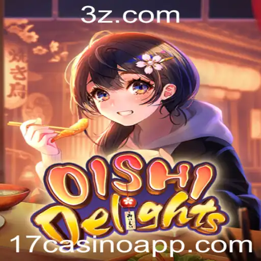 OishiDelights: Explorando o Universo de Sabores com 17casino