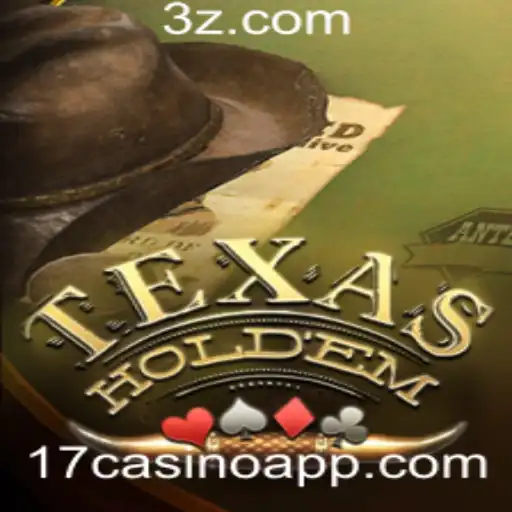 Explorando o Mundo do Texas Hold'em e sua Popularidade através do 17casino